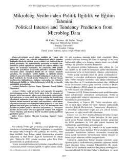 Mikroblog Verilerinden Politik˙Ilgililik ve E˘gilim Tahmini Political
