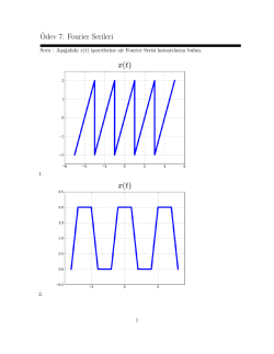 ¨Odev 7: Fourier Serileri - E