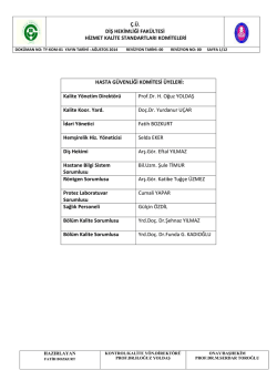 &Ccedil;.&Uuml;. DİŞ HEKİMLİĞİ FAK&Uuml;LTESİ HİZMET KALİTE STANDARTLARI