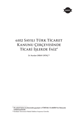 6102 Sayılı T&uuml;rk Ticaret Kanunu &Ccedil;er&ccedil;evesinde