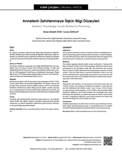 Annelerin Zehirlenmeye İlişkin Bilgi D&uuml;zeyleri