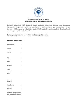 BOĞAZİ&Ccedil;İ &Uuml;NİVERSİTESİ VAKFI DOKTORA BURSU REFERANS