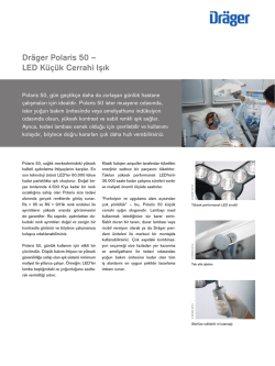 Dr&auml;ger Polaris 50 &ndash; LED K&uuml;&ccedil;&uuml;k Cerrahi Işık