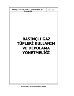 basın&ccedil;lı gaz t&uuml;plerđ kullanım ve depolama