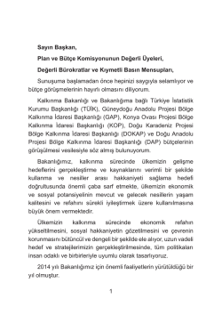 Kalkınma Bakanlığı 2015 Yılı B&uuml;t&ccedil;e Sunuş Konuşması i&ccedil;in l&uuml;tfen