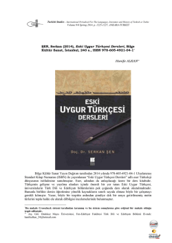 ŞEN, Serkan (2014), Eski Uygur T&uuml;rk&ccedil;esi Dersleri