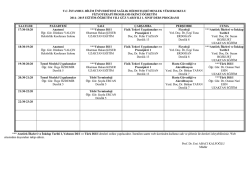 Fizyoterapi Programı İ.&Ouml;. - I. Sınıf Haftalık Ders Programı