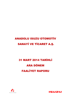 anadolu ısuzu otomotiv sanayi ve ticaret a.ş. 31 mart