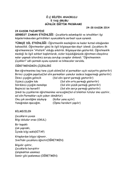 &Ouml;.&Ccedil; BİLFEN ANAOKULU 5 YAŞ GRUBU G&Uuml;NL&Uuml;K EĞİTİM