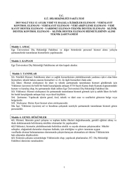 teknik şartname - Ege &Uuml;niversitesi Diş Hekimliği Fak&uuml;ltesi