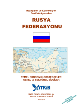 rusya federasyonu - İstanbul Tekstil ve Konfeksiyon İhracat&ccedil;ı Birlikleri
