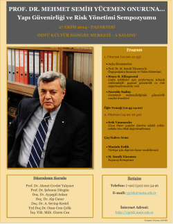 PROF. DR. MEHMET SEMİH YÜCEMEN ONURUNA... Yapı