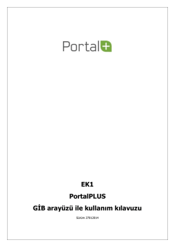 EK1 PortalPLUS GİB aray&uuml;z&uuml; ile kullanım kılavuzu - E-Fatura