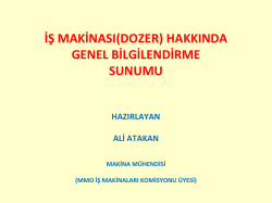 iş makinaları (dozer) hakkında bilgilendirme