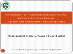 (OSL) Tarihlendirme Y&ouml;ntemlerinin Paleosismolojik Uygulamaları