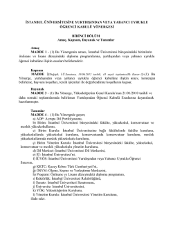 İ.&Uuml;. Yurtdışından veya Yabancı Uyruklu &Ouml;ğrenci Kabul&uuml; Y&ouml;nergesi