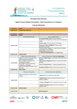 İSTANBUL HEALTH EXPO Sağlık Turizmi, Medikal Teknolojiler
