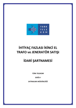 İHTİYA&Ccedil; FAZLASI İKİNCİ EL TRAFO ve