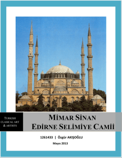 MİMAR SİNAN EDİRNE SELİMİYE CAMİİ
