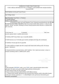Not : 4) Teklifimiz 30 (otuz) g&uuml;n s&uuml;re ile ge&ccedil;erlidir 5) Verilen