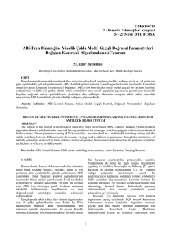 ABS Fren Dinamiğine Y&ouml;nelik &Ccedil;oklu Model Ge&ccedil;işli