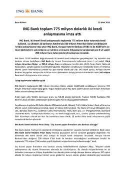 ING Bank toplam 775 milyon dolarlık iki kredi anlaşmasına imza attı