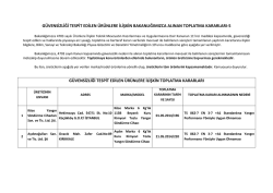 G&Uuml;VENSİZLİĞİ TESPİT EDİLEN &Uuml;R&Uuml;NLERE İLİŞKİN