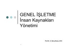 GENEL İŞLETME İnsan Kaynakları Y&ouml;netimi