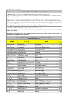 Temmuz Ayı Listesi i&ccedil;in tıklayınız.