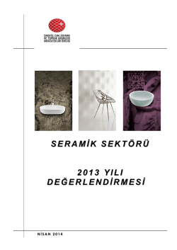 seramik sektörü 2013 yılı değerlendirmesi