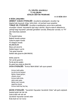 &Ouml;.&Ccedil; BİLFEN ANAOKULU 5 YAŞ GRUBU G&Uuml;NL&Uuml;K EĞİTİM