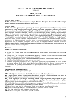 Dernek t&uuml;z&uuml;ğ&uuml;n&uuml;n tamamını incelemek i&ccedil;in tıklayınız.