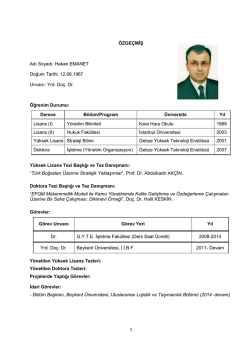 Hakan EMANET Doğum Tarihi: 12.06.1967 Unvanı : Yrd. Doç. Dr