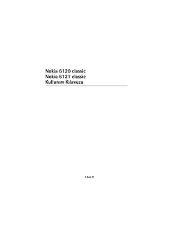 Nokia 6120 classic Nokia 6121 classic Kullanım Kılavuzu