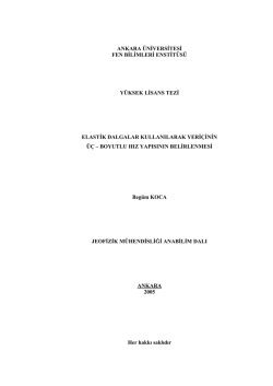 elastik dalgalar kullanılarak yeri&ccedil;inin &uuml;&ccedil;