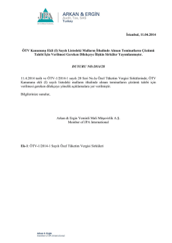 (I) Sayılı Listedeki Malların İthalinde Alınan