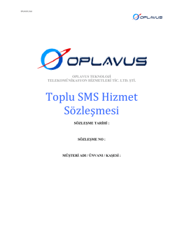 Toplu SMS Hizmet S&ouml;zleşmesi