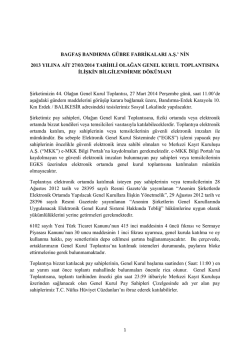 nin 2013 yılına ait 27/03/2014 tarihli olağan genel kurul