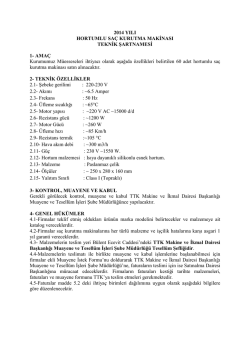 2014 YILI HORTUMLU SA&Ccedil; KURUTMA MAKİNASI TEKNİK