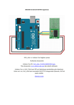 8X8_click ve Arduino Uno bağlantı şeması Kullanılan