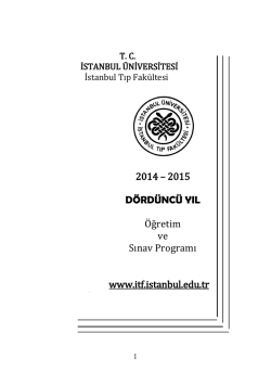 2014 &ndash; 2015 D&Ouml;RD&Uuml;NC&Uuml; YIL &Ouml;ğretim ve Sınav Programı www.itf