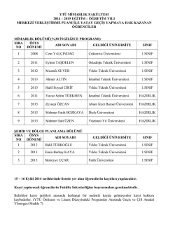 Mimarlık Fak&uuml;ltesi Merkezi Yerleştirme Puanı ile Yatay Ge&ccedil;iş Sonu&ccedil;ları