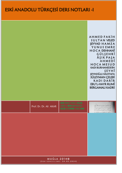 Eski Anadolu T&uuml;rk&ccedil;esi Ders Notları-I
