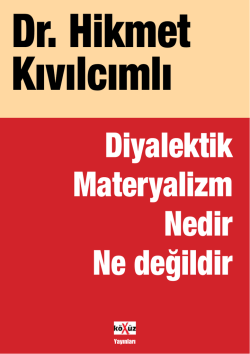 Diyalektik Materyalizm Nedir, Ne değildir?
