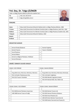 Yrd. Do&ccedil;. Dr. Tolga &Ccedil;İLİNGİR - Deu Mimarlık Fak&uuml;ltesi