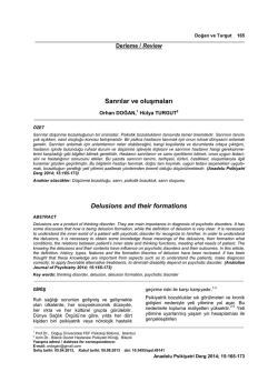 Sanrılar ve oluĢmaları Delusions and their