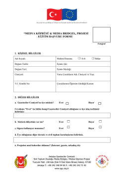 medya k&ouml;pr&uuml;s&uuml; & medıa brıdges&bdquo; projesi eğitim başvuru formu