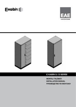 E KABİN S / D SERİSİ