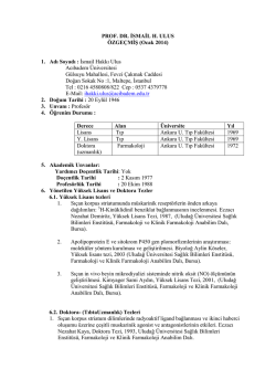 PROF. DR. İSMAİL H. ULUS &Ouml;ZGE&Ccedil;MİŞ (Ocak 2014) 1. Adı Soyadı