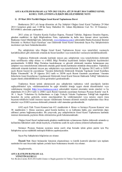 29 Mart 2014 - Olağan Genel Kurul Bilgilendirme Notu